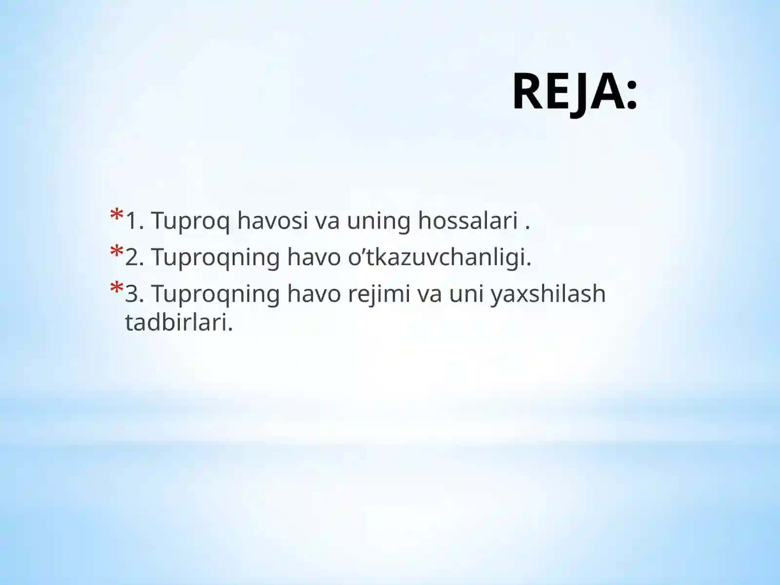 Тупроқнинг ҳаво режими ва ҳаво хоссалари 2