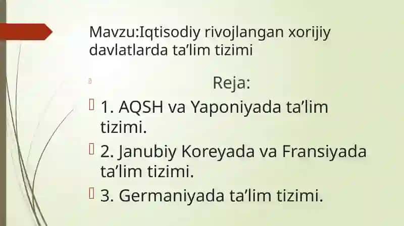 Iqtisodiy rivojlangan xorijiy davlatlarda ta’lim tizimi 2