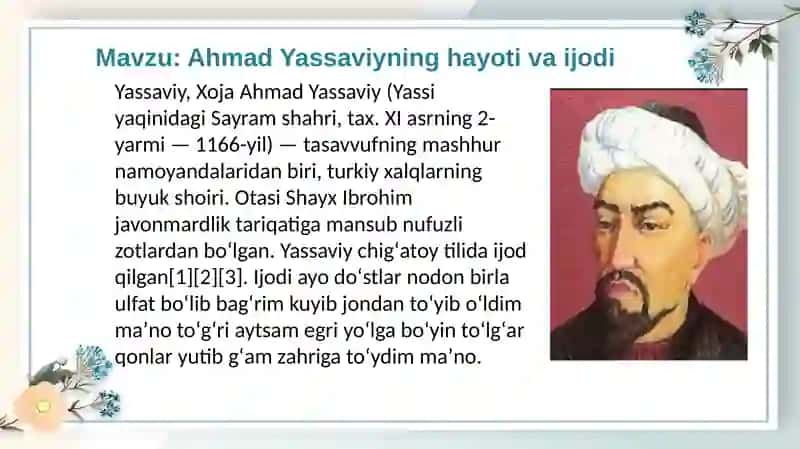 Xoja Ahmad Yassaviyning hayoti va ijodi 2