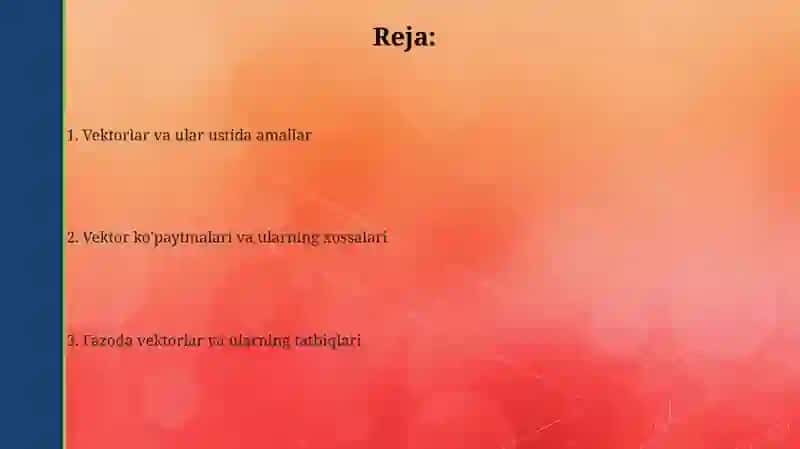 Vektorlar algebrasi 2