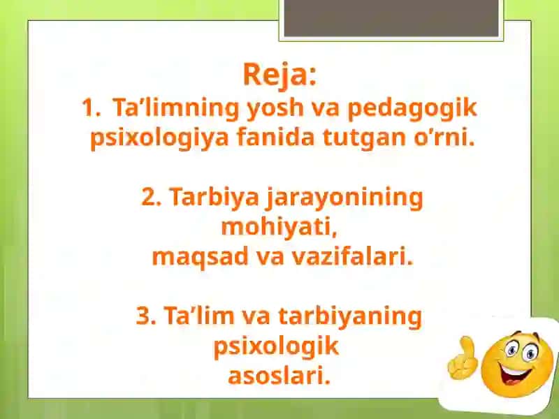 Ta’lim va tarbiya  psixologiyasi 2