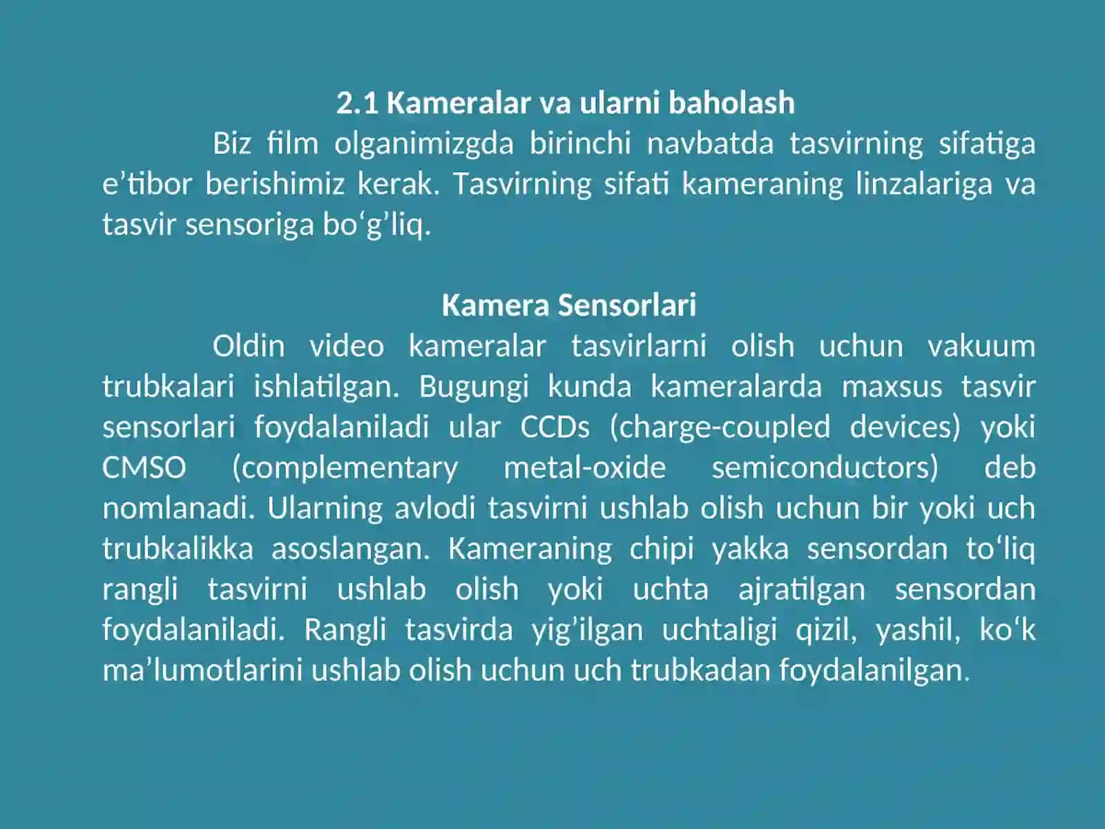 Kameralar va ularni baholash 2