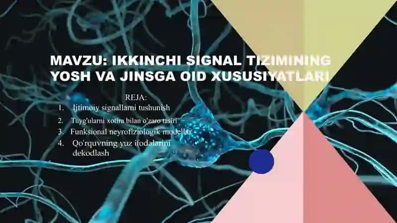 IKKINCHI SIGNAL TIZIMINING YOSH VA JINSGA OID XUSUSIYATLARI​ 2