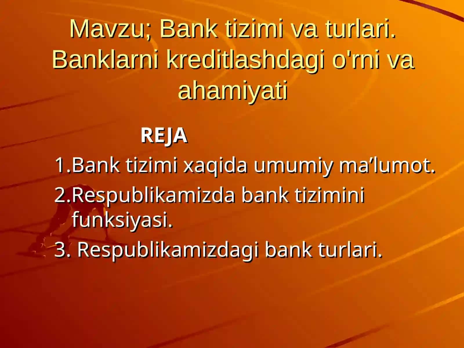Bank tizimi va turlari 2
