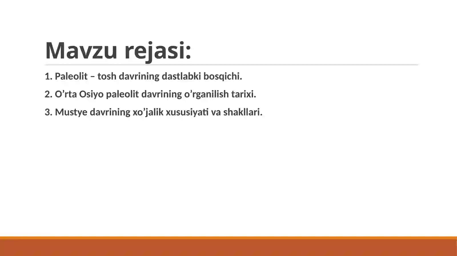 Paleolit davri va uning o‘rganilishi 2