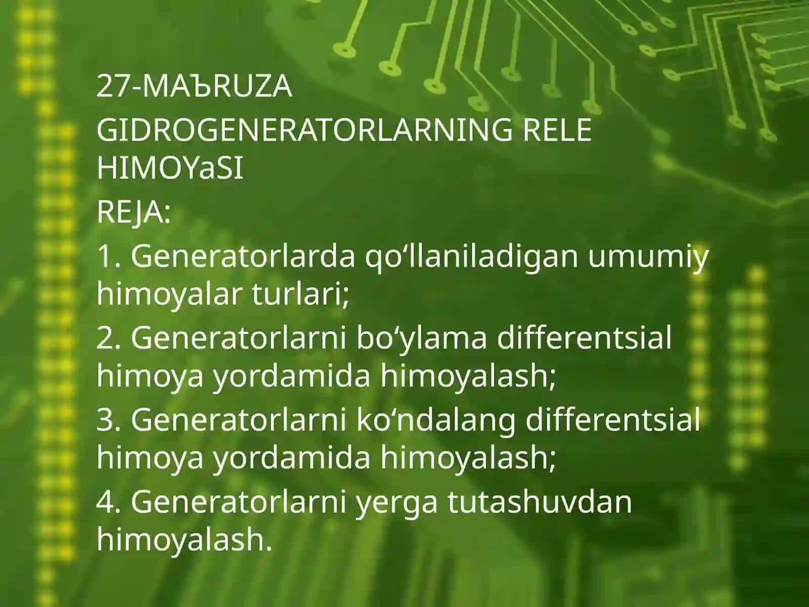 GIDROGENERATORLARNING RELE HIMOYaSI 2