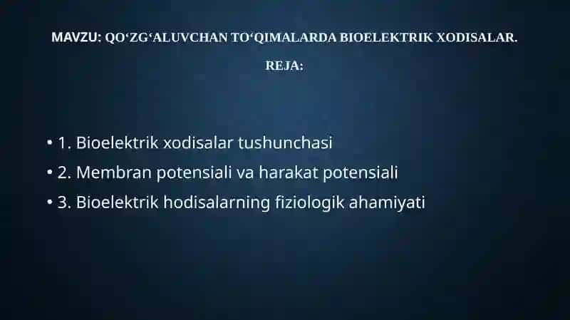 Qo‘zg‘aluvchan to‘qimalarda bioelektrik xodisalar 2