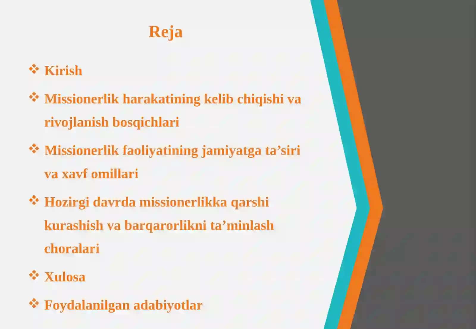 Missionerlik harakatining kelib chiqishi va uning hozirgi barqarorlikka xavfi 2