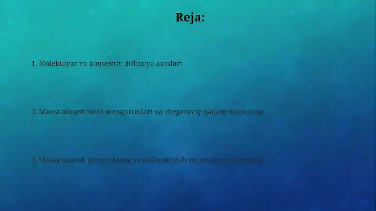 Molеkulуlar diffuziya, konvеktiv diffuziya va massa almashinish jarayonlari 2