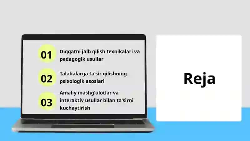 Diqqatni jalb qilish texnikalari va pedagogik usullar 2