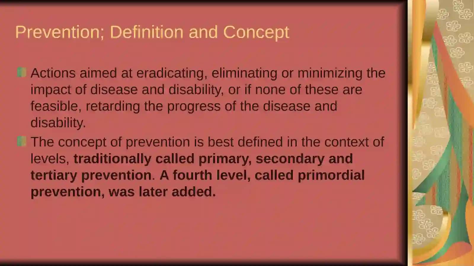 LEVELS OF PREVENTION 2