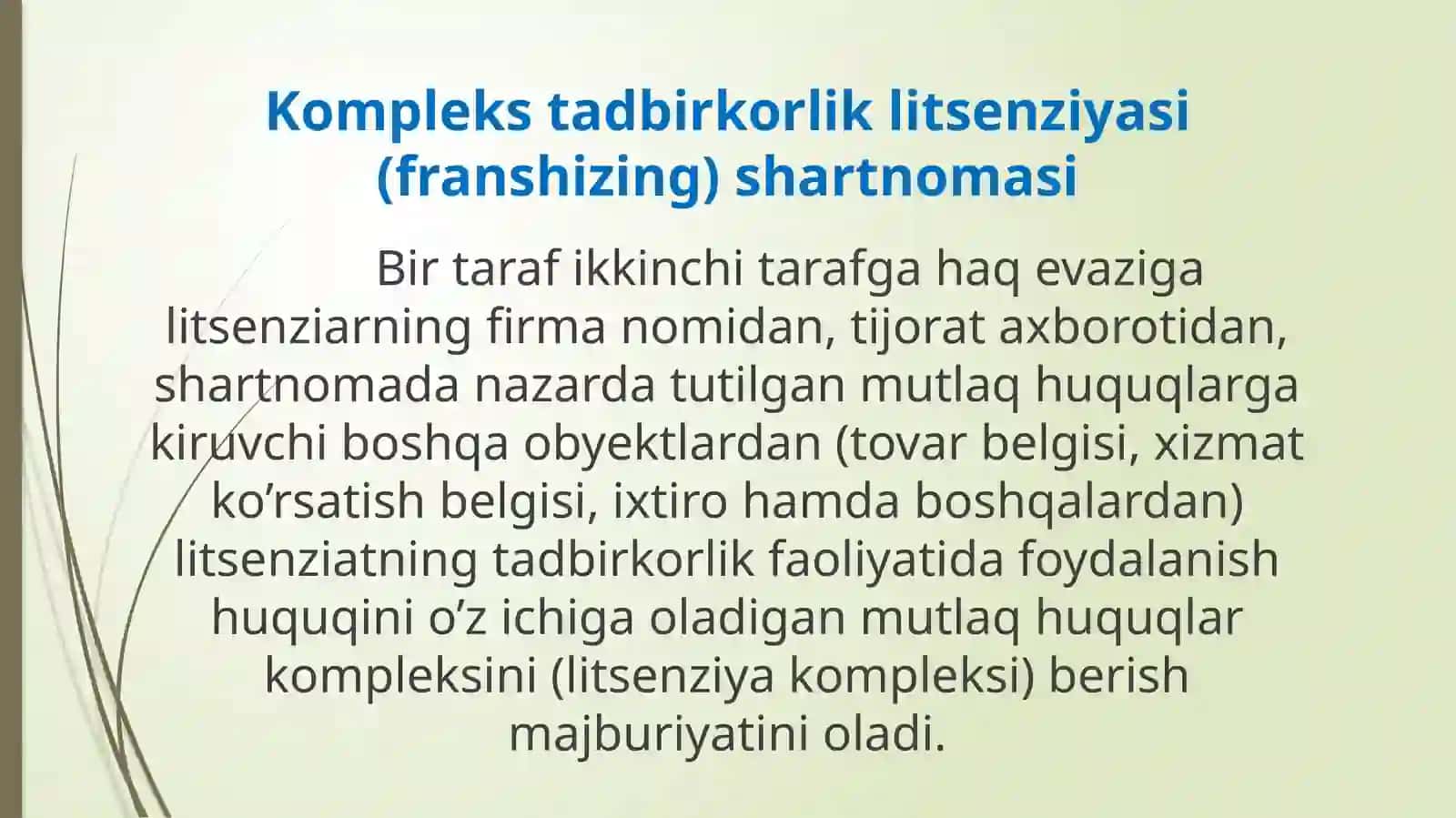 Kompleks tadbirkorlik litsenziyasi (franshizing) 2