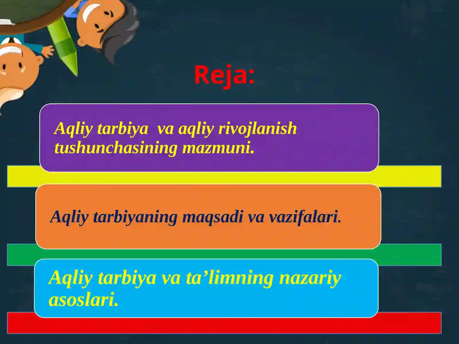 O’quvchilarning aqliy tarbiyasi 2