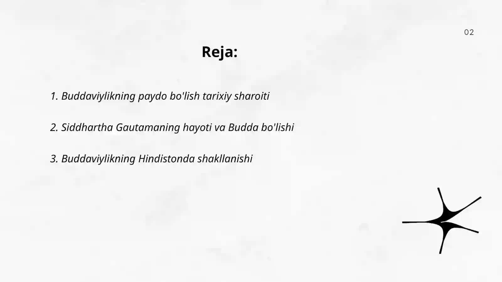 Buddaviylikning paydo bo'lish tarixiy sharoiti 2