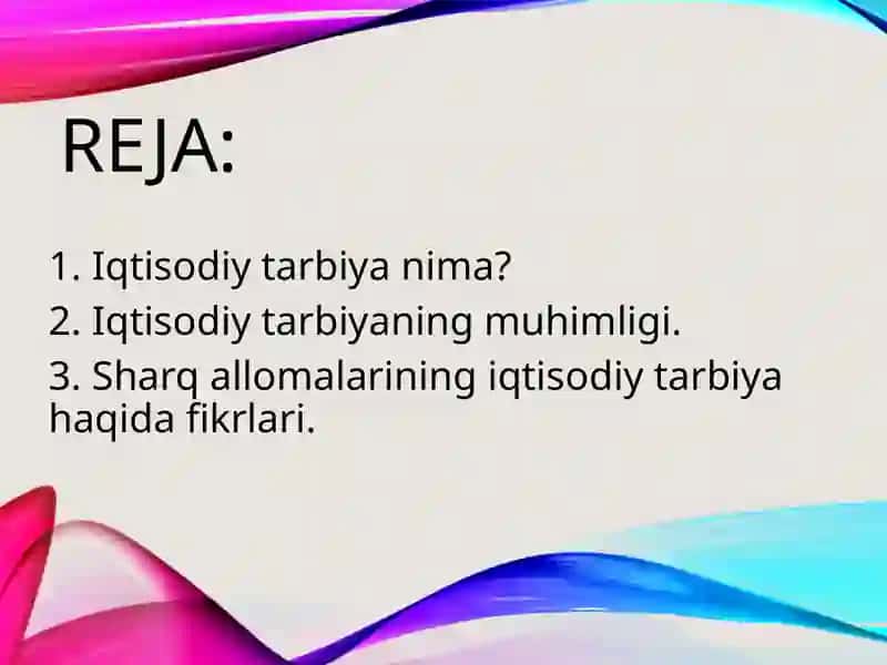 Sharq mutafakkirlarining iqtisodiy tarbiyasi 2