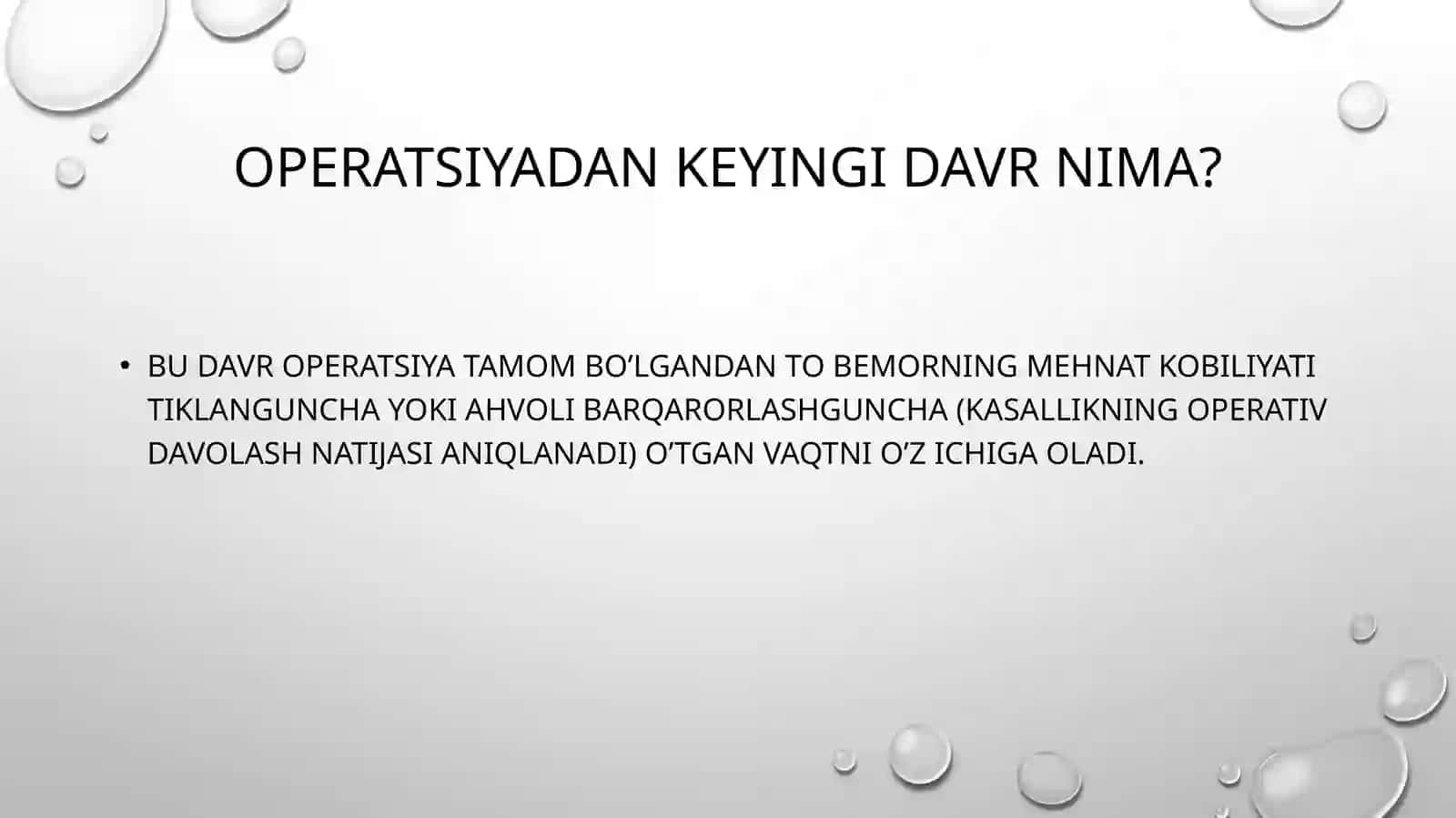 Operatsiyadan keyingi davr , asoratlarni oldini olish 2