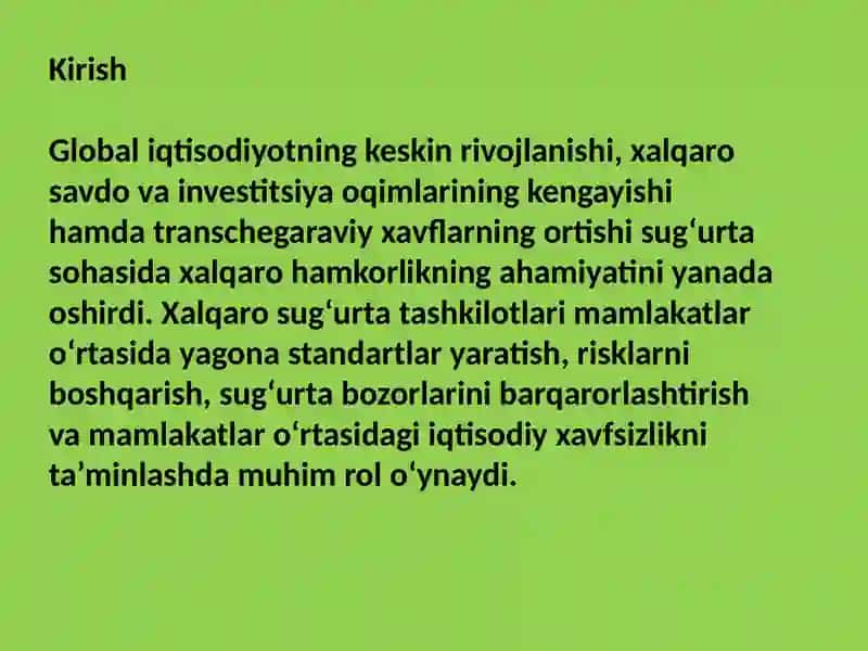 Xalqaro sugʻurta tashkilotlari faoliyati 2