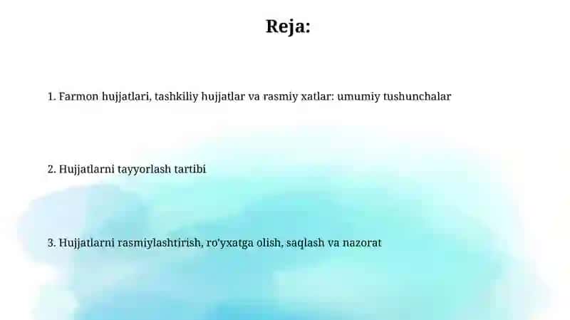 Farmoyish hujjatlari, tashkiliy hujjatlar va rasmiy xatlar 2