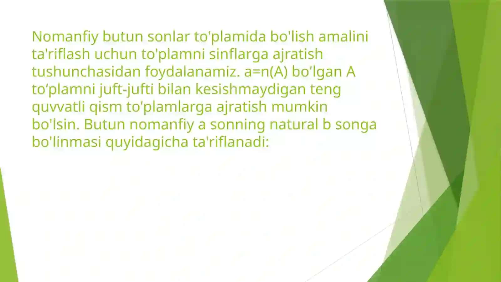 Nomanfiy butun sonlarning natural song'abo'lilishi 2