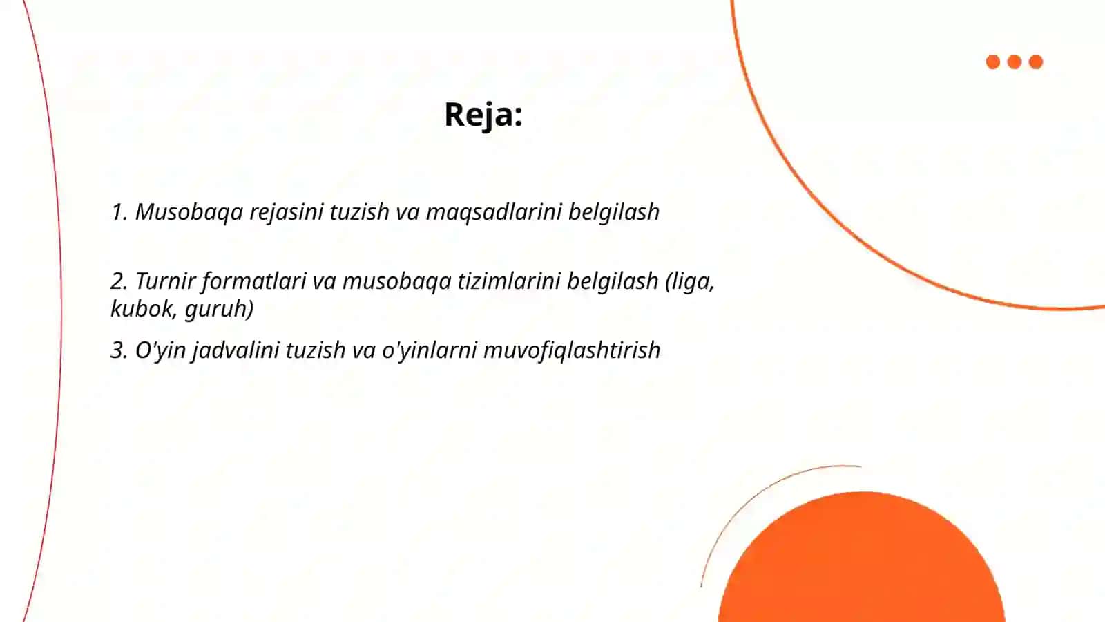 Musobaqa rejasini tuzish va maqsadlarini belgilash 2