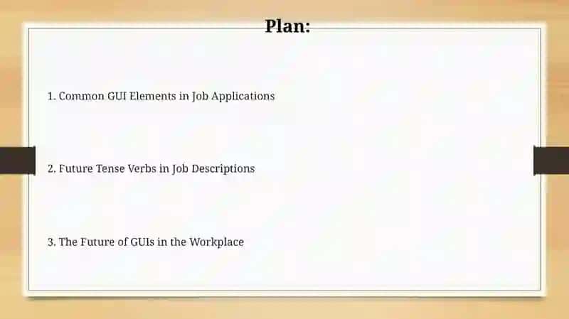FUTURE TENSE VERBS. JOBS. WHAT IS GUI? 2