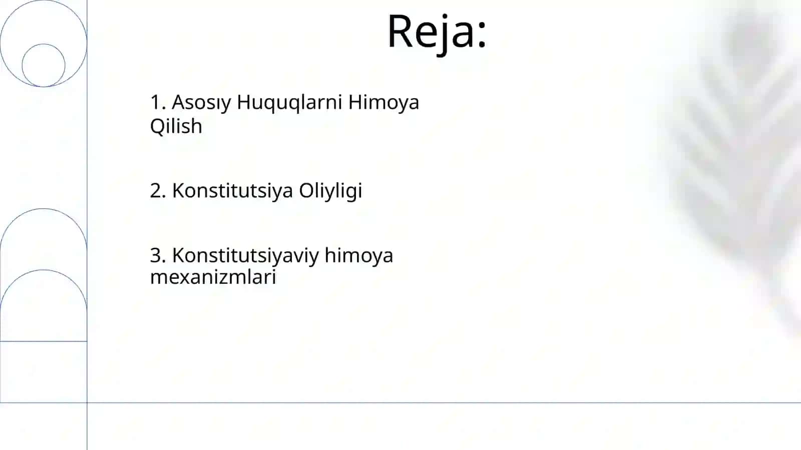 Kansitutsiyada ustunligi va muhofazasi 2