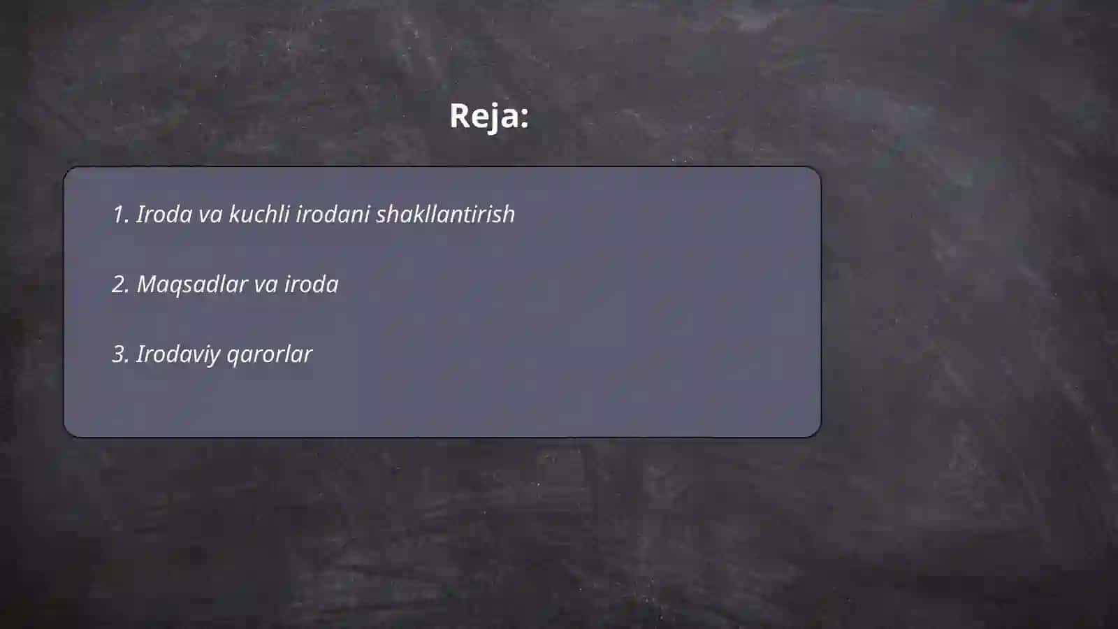 Iroda va kuchli irodani shakllantirish 2
