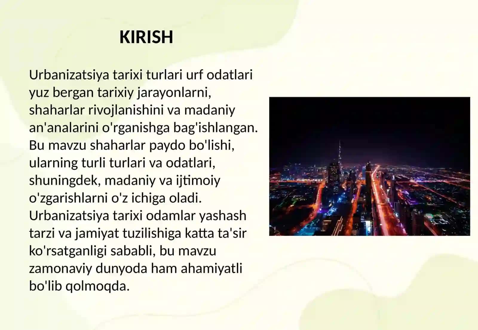 Urbanizatsiya tarixi turlari urf odatlari 2