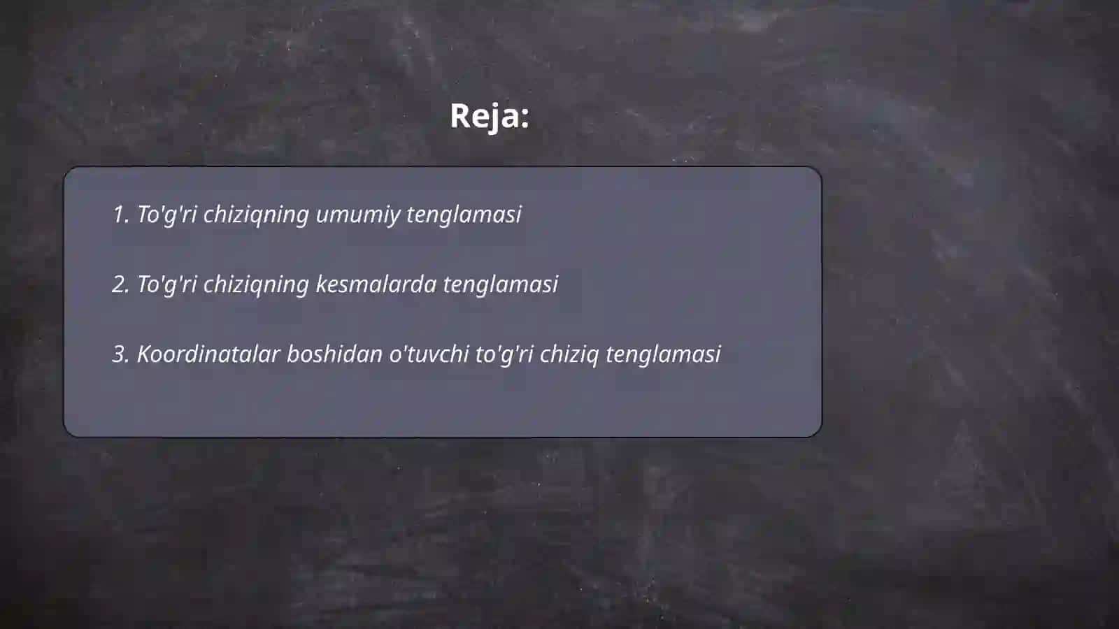 To'g'ri chiziqning tenglamasi 2