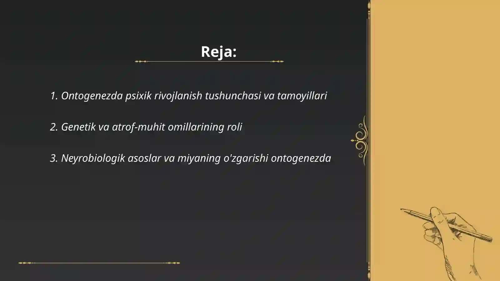 Ontagenezda psixik rivojlanish xususiyatlari 2