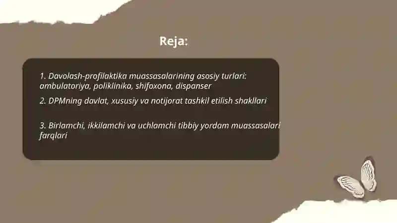 Davolash profilaktika muassasalari (DPM) ning asosiy turlari va tibbiy hujjatlarni yuritish tartibi 2