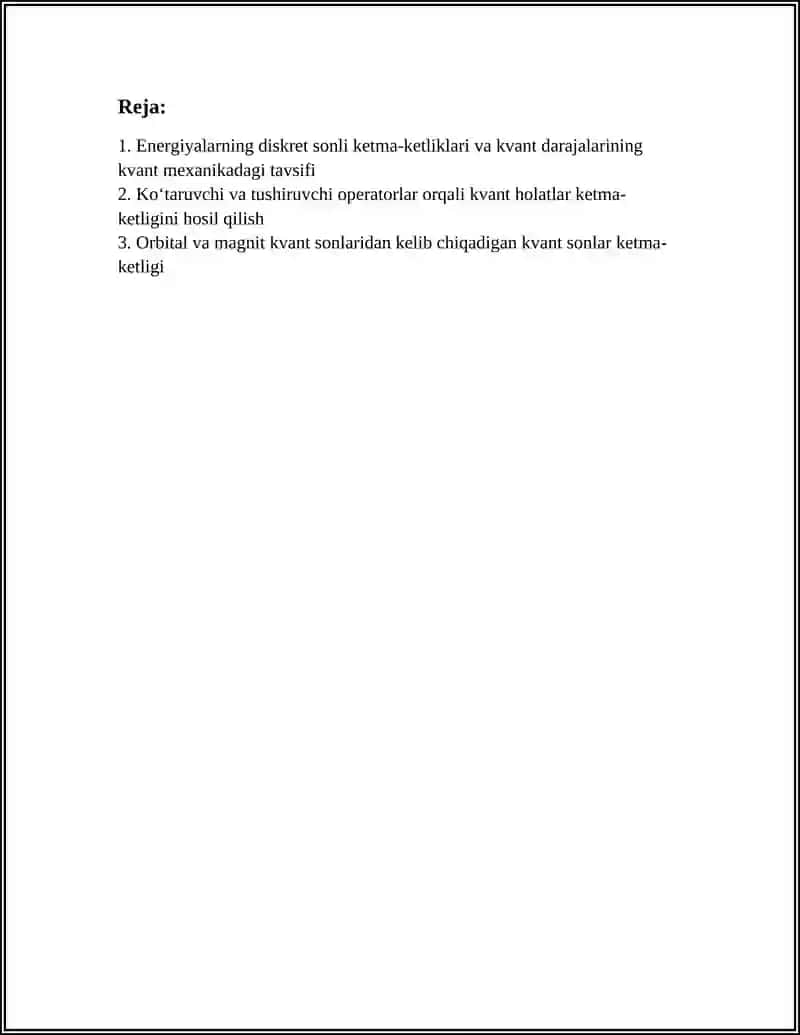 SONLI KETMA-KETLIKLARNING KVANT MEXANIKASIDAGI TATBIQLARI 2
