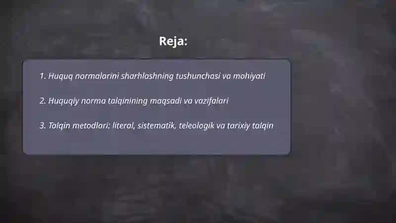 Huquq normalarini sharhlash 2