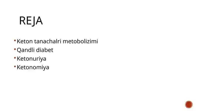 Keton tanachalari Metabolizm. ketonemiya ketonuriya 2
