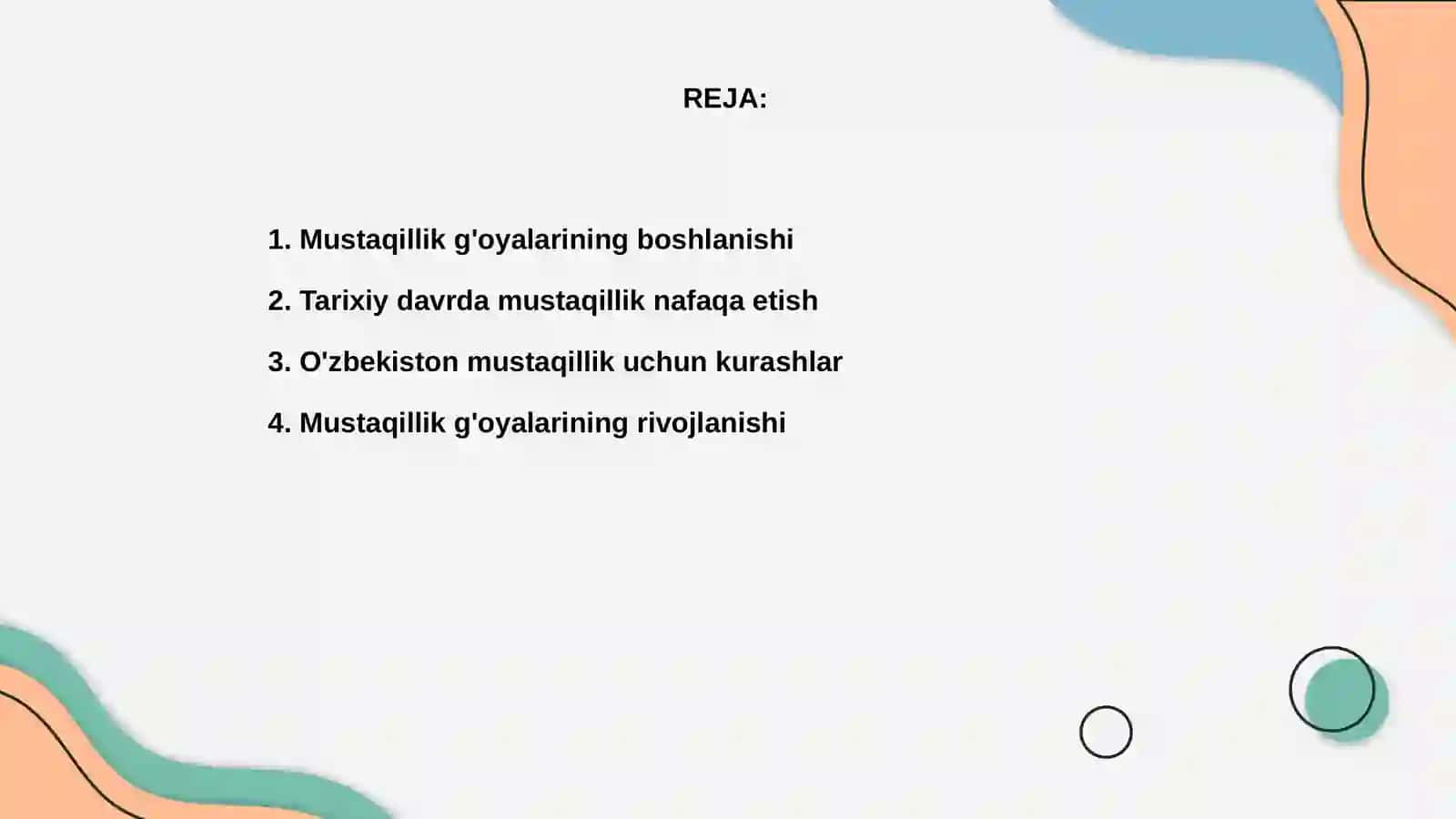 O'zbekistonda mustaqillik g'oyalarning tarixiy asoslari 2