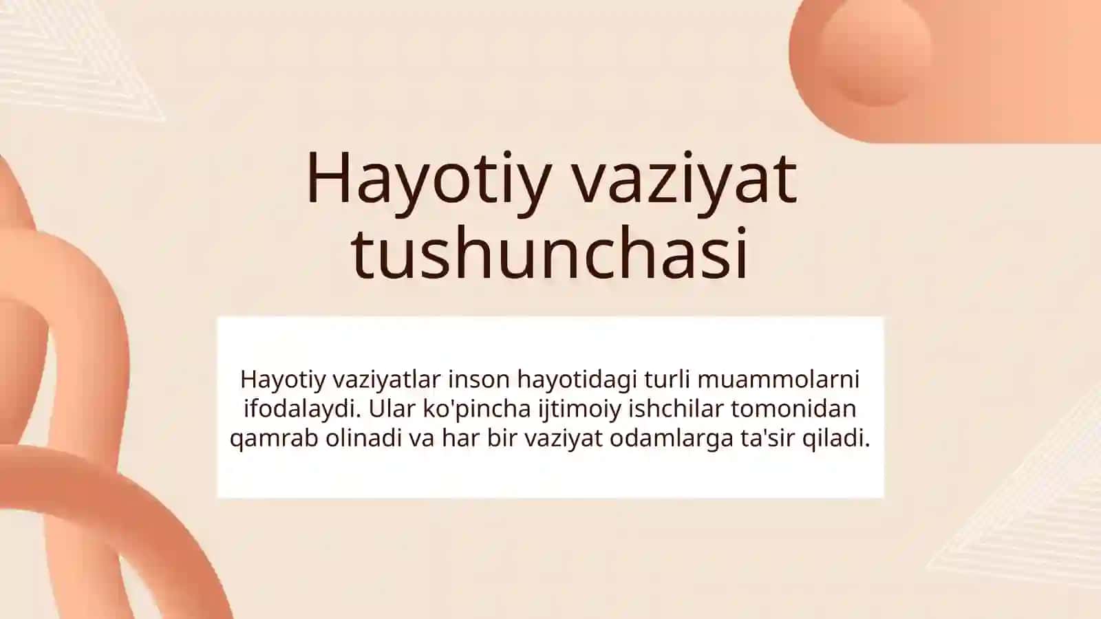 Hayotiy vaziyat tushunchasi 2