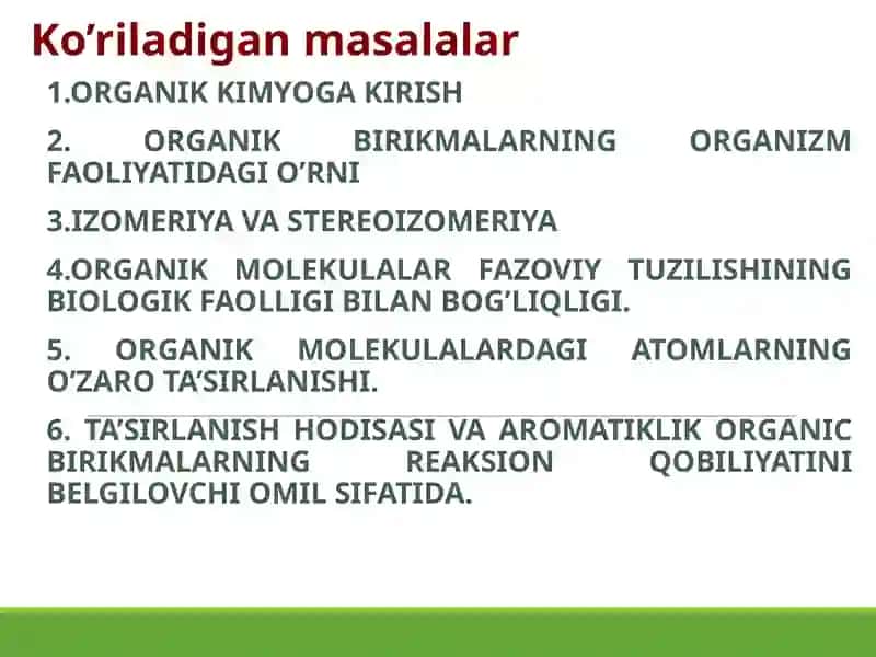ORGANIK KIMYO FANINING VAZIFALARI 2