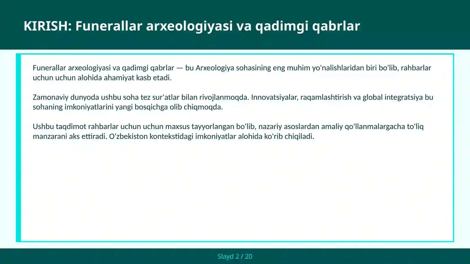 Funerallar arxeologiyasi va qadimgi qabrlar 2