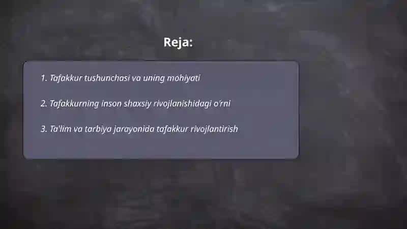 Tafakkurning inson hayotidagi oʻrni 2