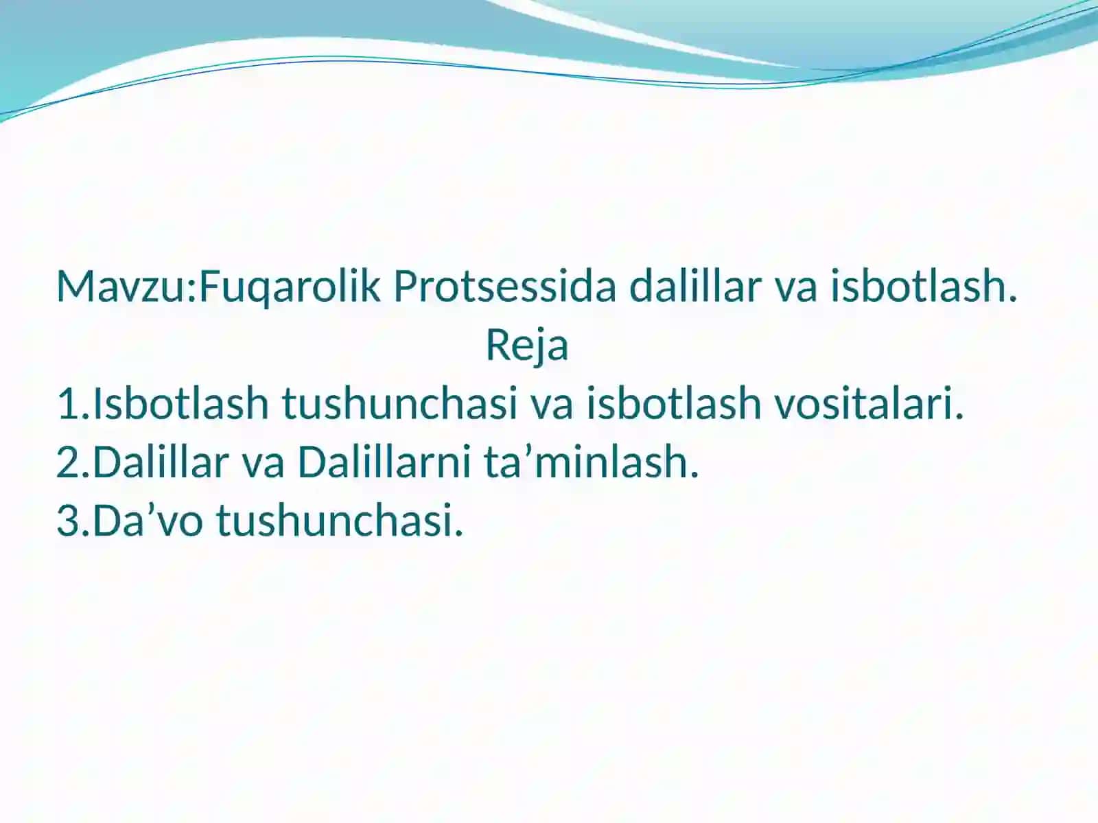 Fuqarolik Protsessida dalillar va isbotlash 2