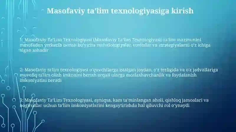 Masofaviy Taʼlim Texnologiyasi 2