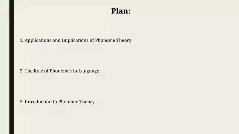 Phoneme theory 2