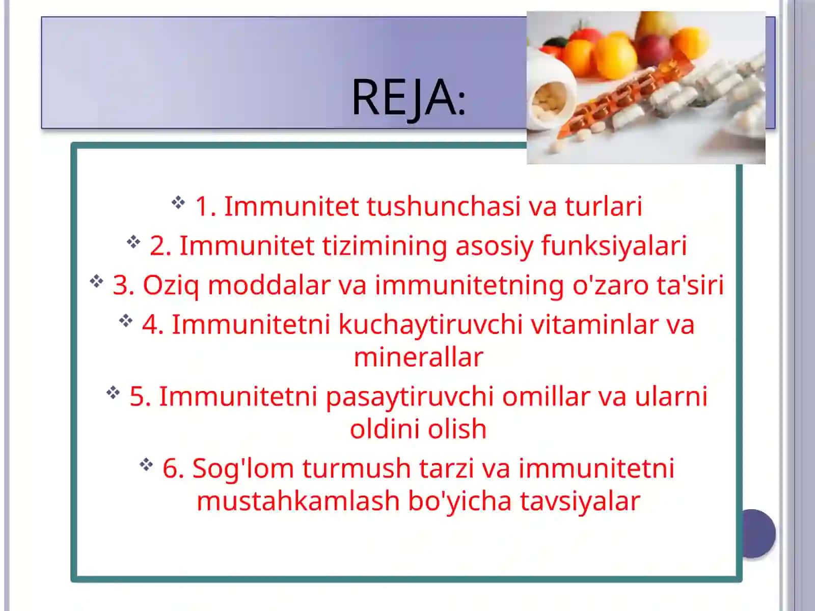 Immunitet va Ung'atasir Qiluvchi Oziq Moddalar 2