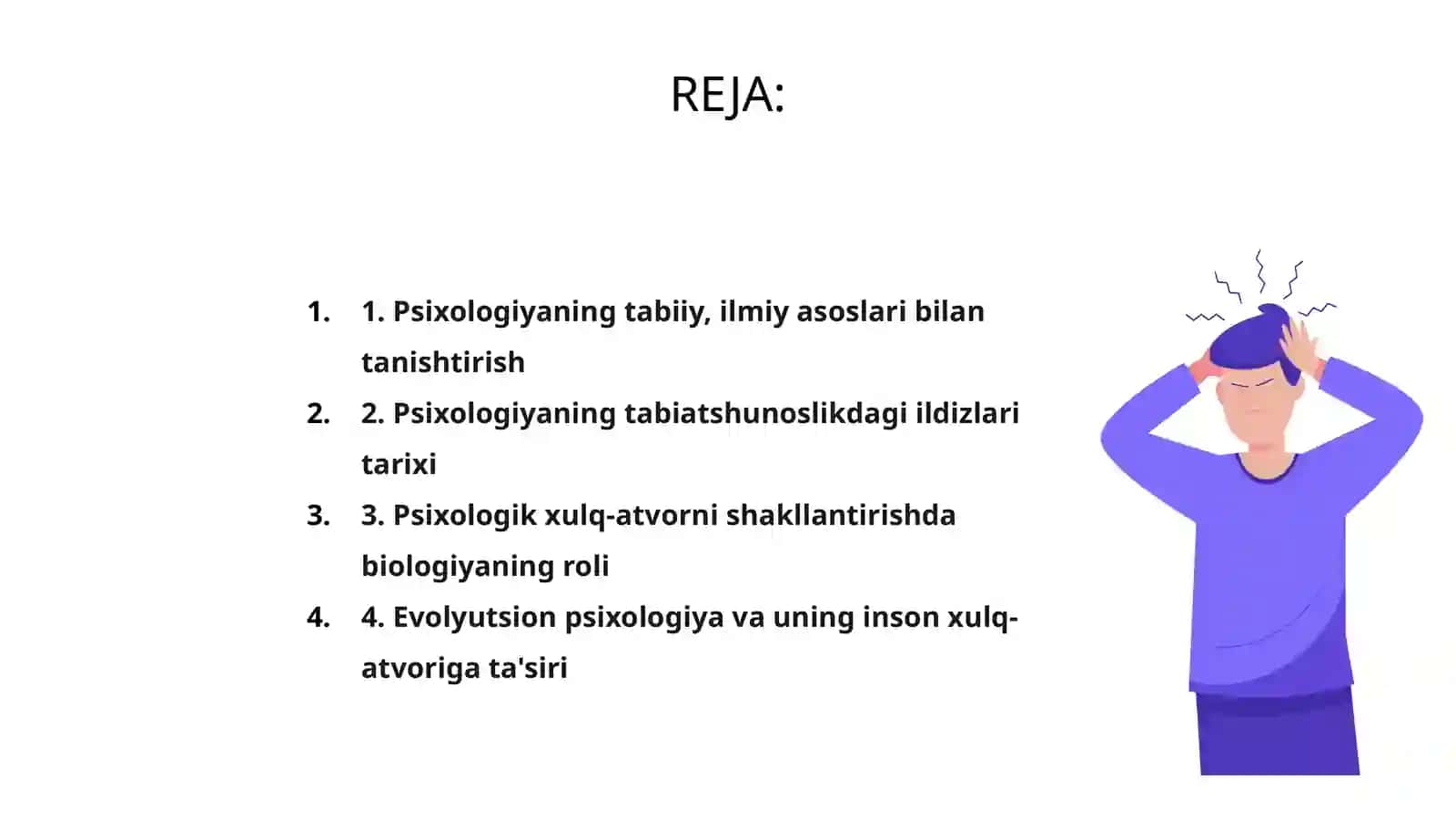 Psixologiya fanining tabiiy, ilmiy asoslari 2