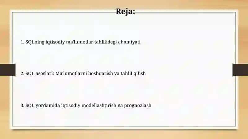 SQL ning iqtisodiy ma'lumotlar bilan ishlashda ahamiyati 2