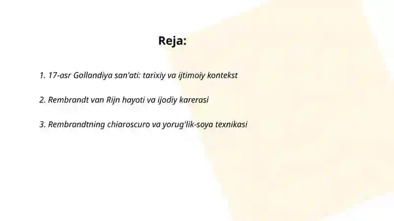 17-asr Gollandiya san'ati. Rembrand ijodini o'rgatish 2