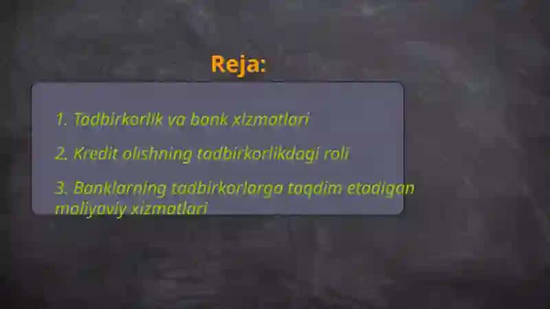 Tadbirkorlik va bank xizmatlari 2