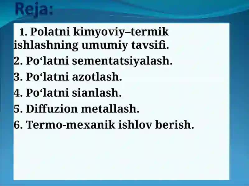 Po‘latlarga kimyoviy-termik ishlov berish 2