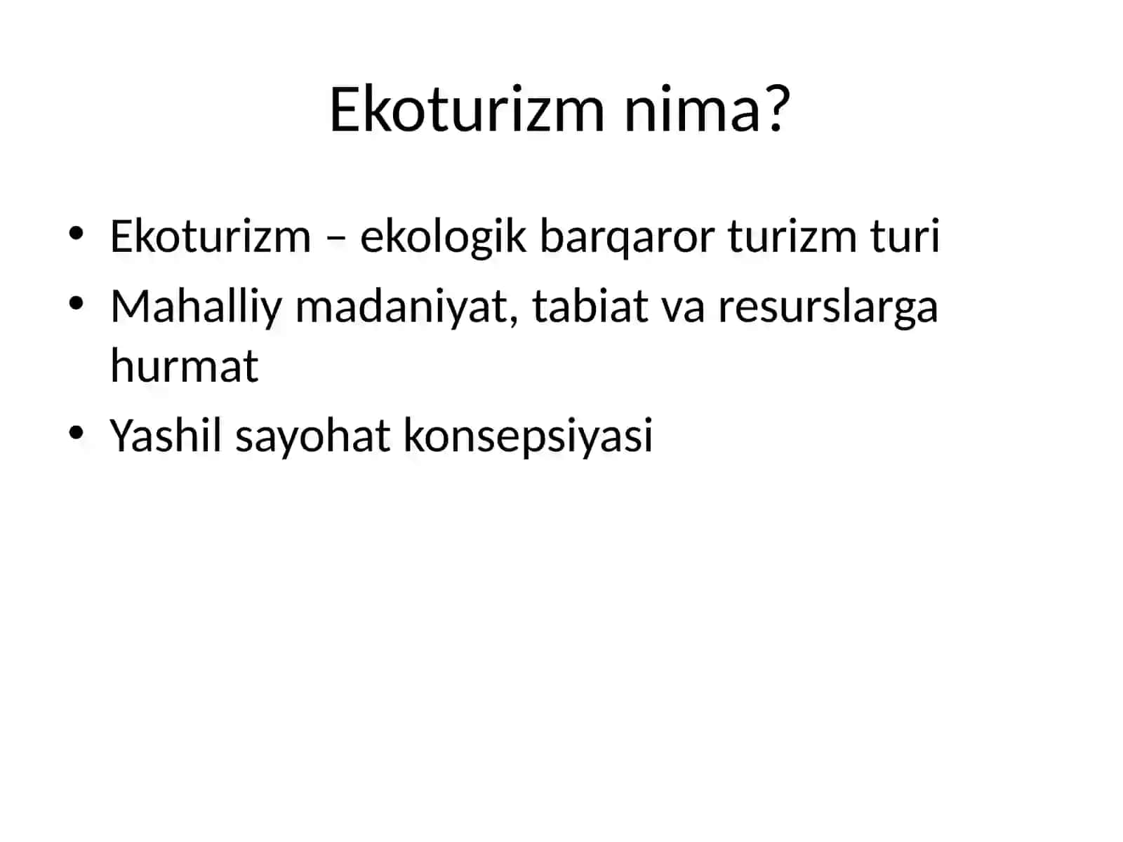 Ekologik turizm haqida ma’lumotlar 2