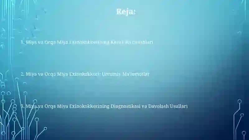 Miya va Orqa Miya Exinokokkozi 2